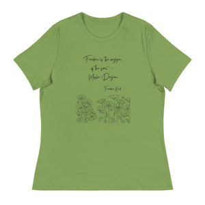 Freedom is The Oxygen of The Soul - Moshe Dayan | Women's Relaxed T-Shirt