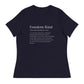 Freedom Kind Definition | Women's Relaxed T-Shirt