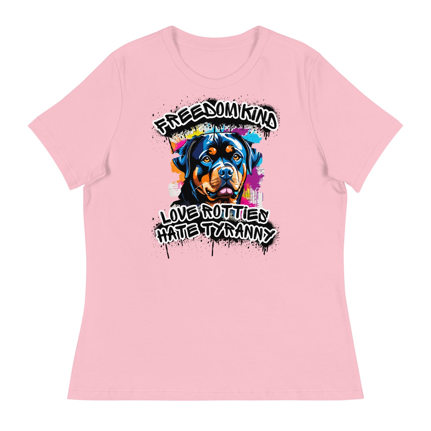 Love Rotties, Hate Tyranny | Women's Relaxed T-Shirt