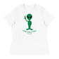 'We're Finally Real' Aliens | Women's Relaxed T-Shirt