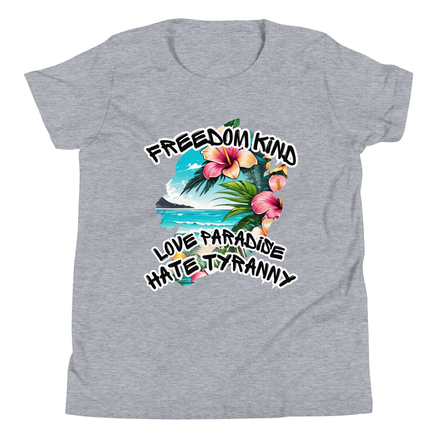 Love Paradise Hate Tyranny | Freedom Kind Youth Short Sleeve T-Shirt